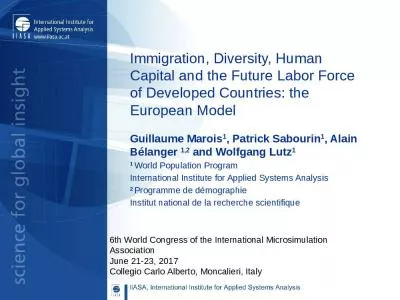 Immigration, Diversity, Human Capital and the Future Labor Force of Developed Countries: