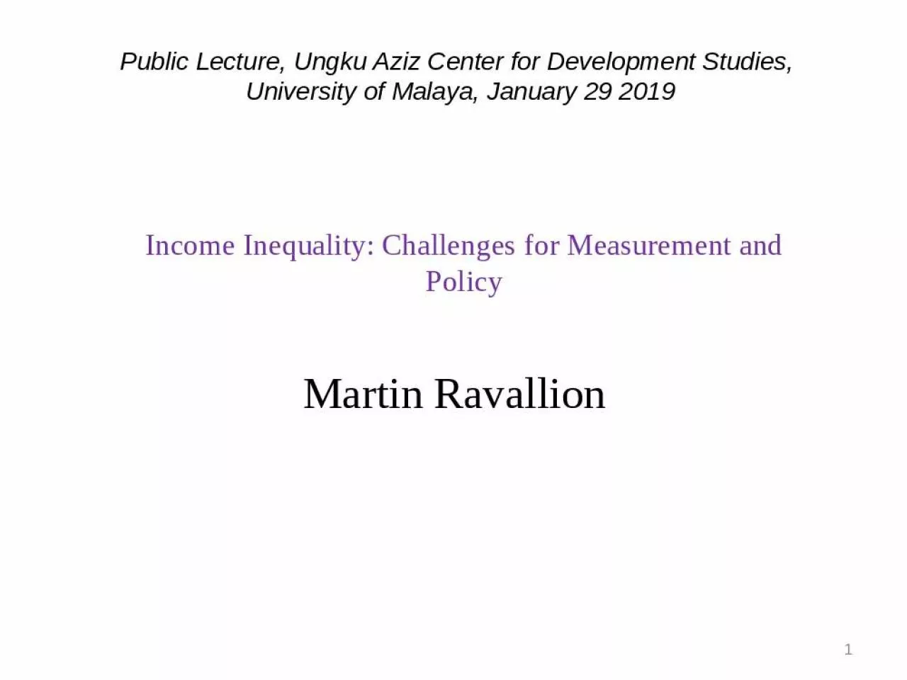 PPT-Income Inequality: Challenges for Measurement and Policy