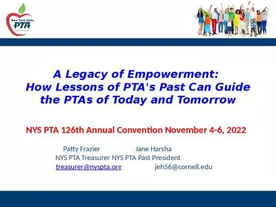 A Legacy of Empowerment:  How Lessons of PTA's Past Can Guide the PTAs of Today and Tomorrow