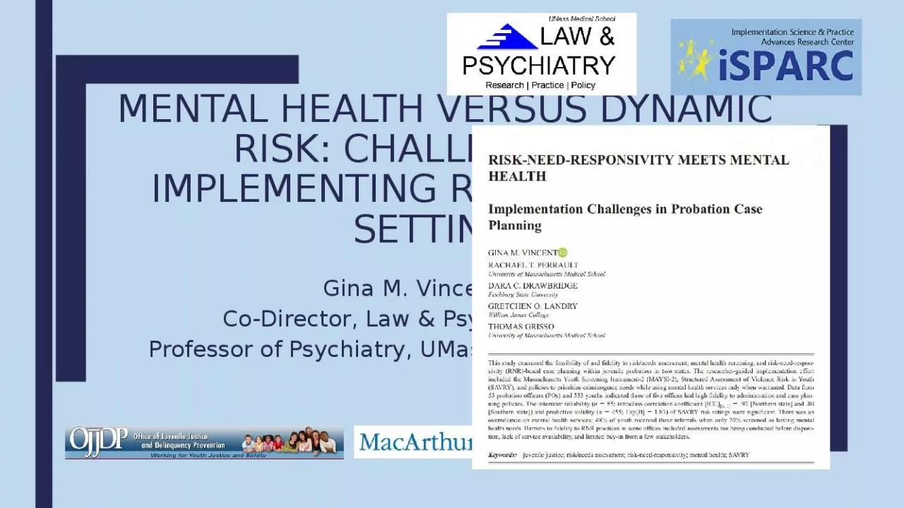 PPT-Mental Health versus dynamic risk: challenges of implementing rnr in justice settings