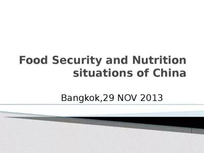 Food Security and Nutrition situations of China