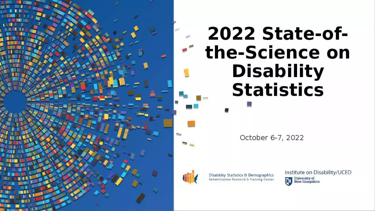 PPT-2022 State-of-the-Science on Disability Statistics