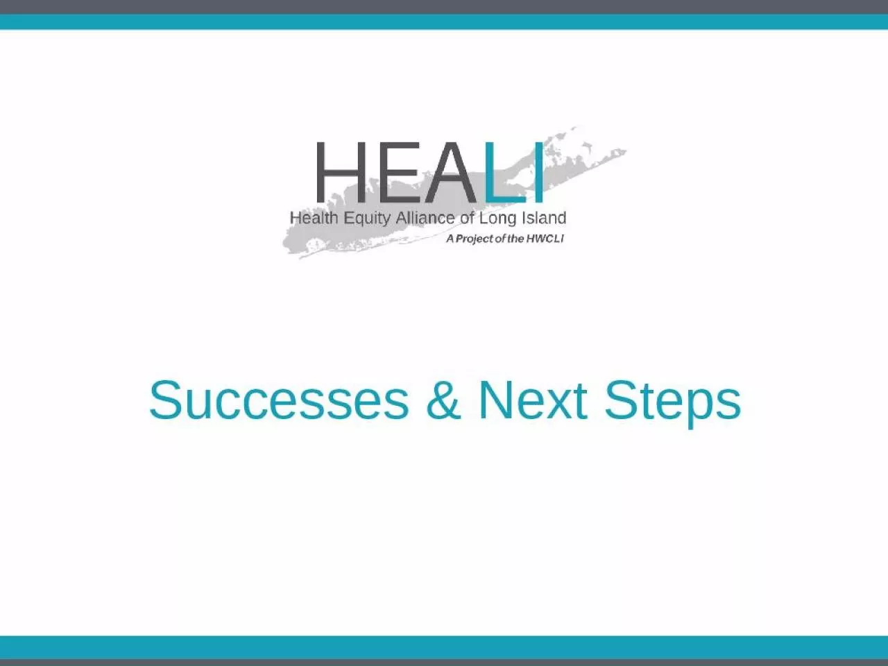 PPT-Successes & Next Steps