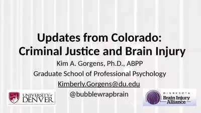 Updates from Colorado:   Criminal Justice and Brain Injury