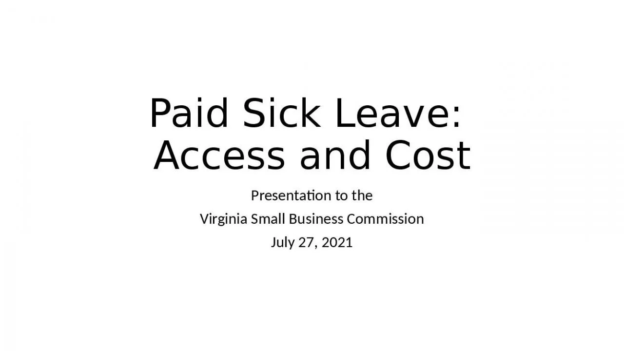 PPT-Paid Sick Leave: Access and Cost