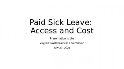 Paid Sick Leave:  Access and Cost