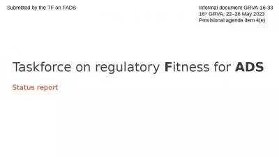 Taskforce on regulatory Fitness for ADS