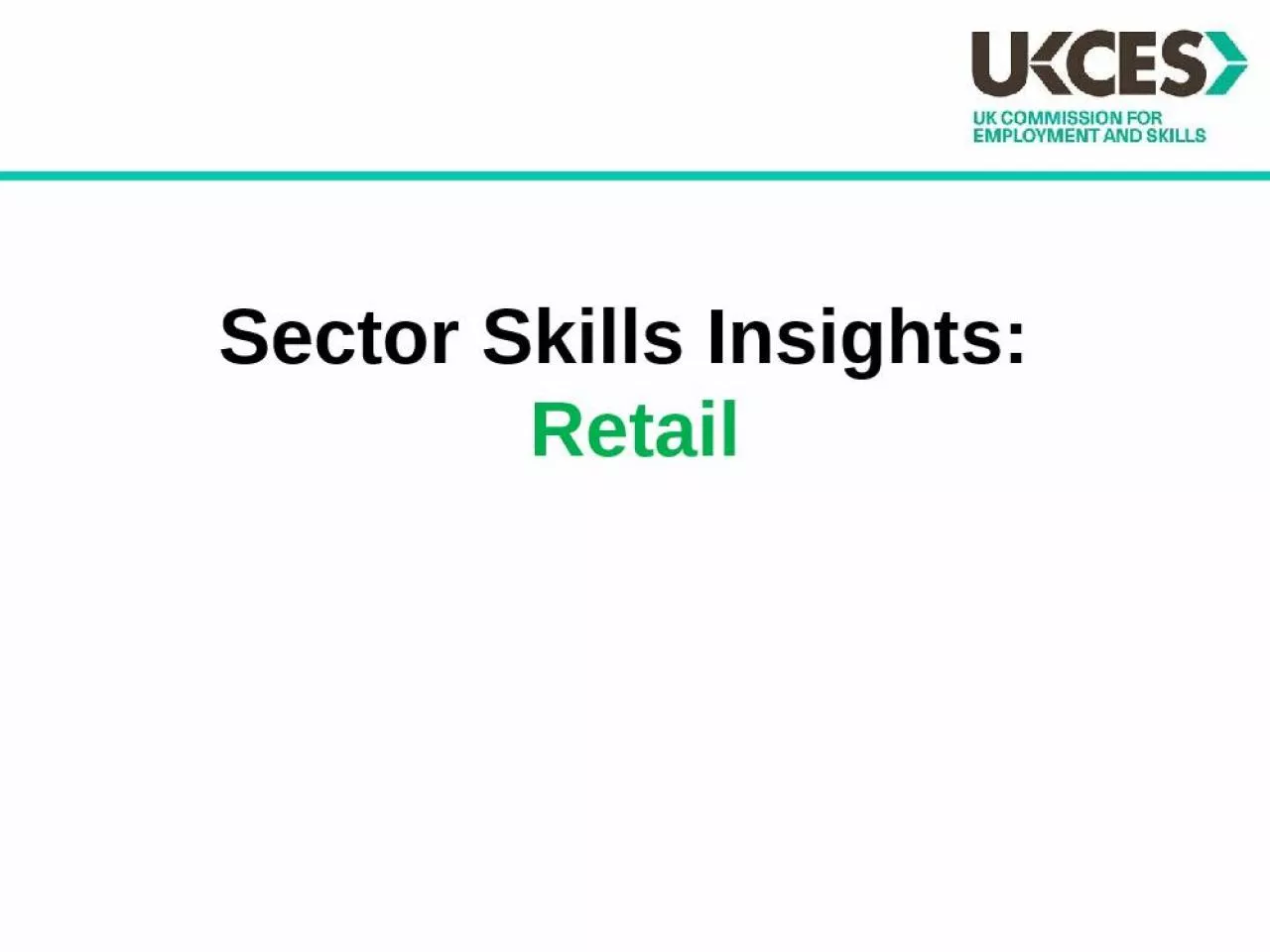 PPT-Sector Skills Insights: Retail