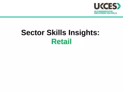 Sector Skills Insights:  Retail