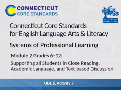 Connecticut Core Standards  for English Language Arts & Literacy