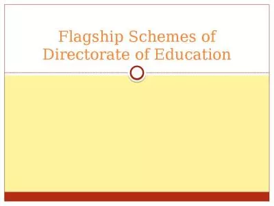 Flagship Schemes of Directorate of Education