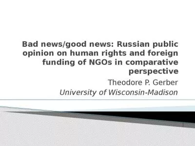 Bad news/good news: Russian public opinion on human rights and foreign funding of NGOs in comparative perspective