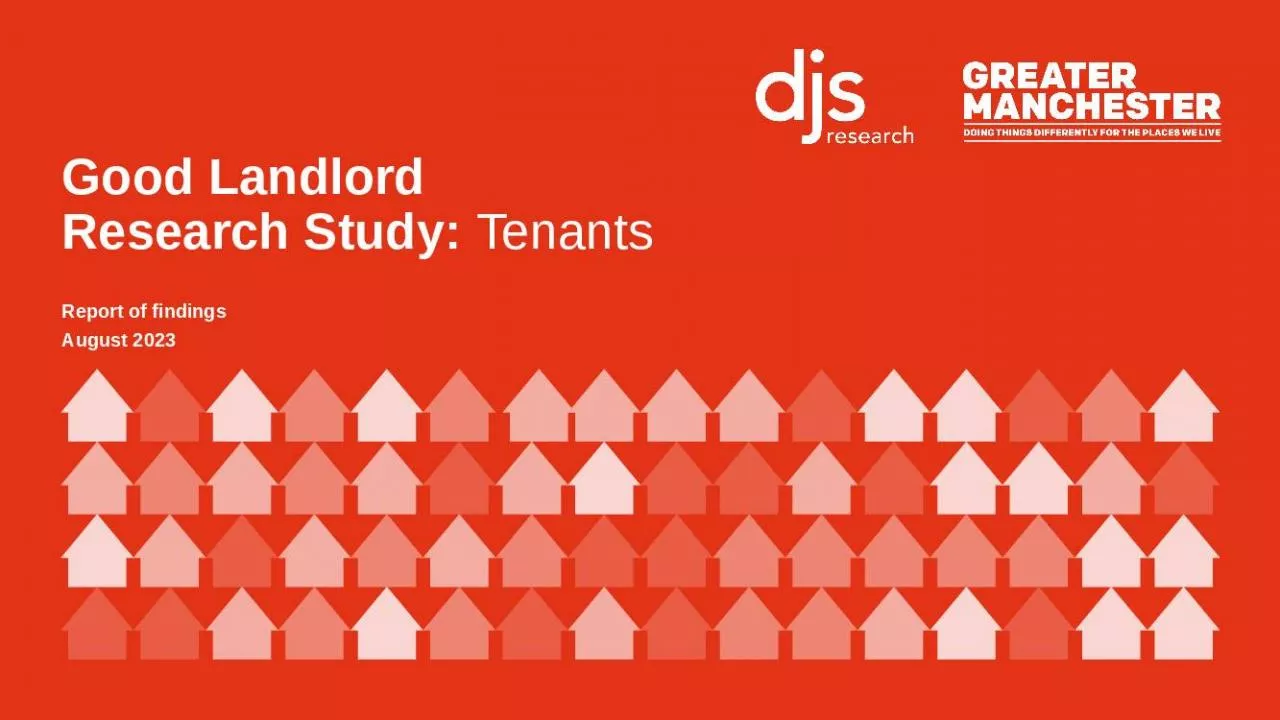 PPT-Good Landlord Research Study: Tenants