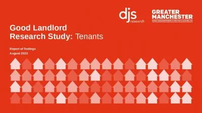 Good Landlord  Research Study: Tenants