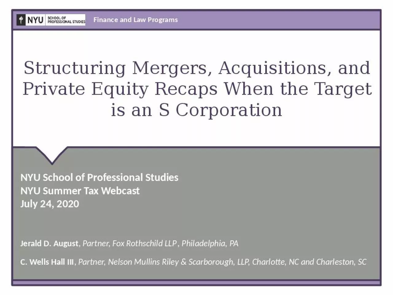 PPT-Structuring Mergers, Acquisitions, and Private Equity Recaps When the Target is an S