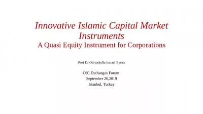 Innovative Islamic Capital Market Instruments A Quasi Equity Instrument for Corporations