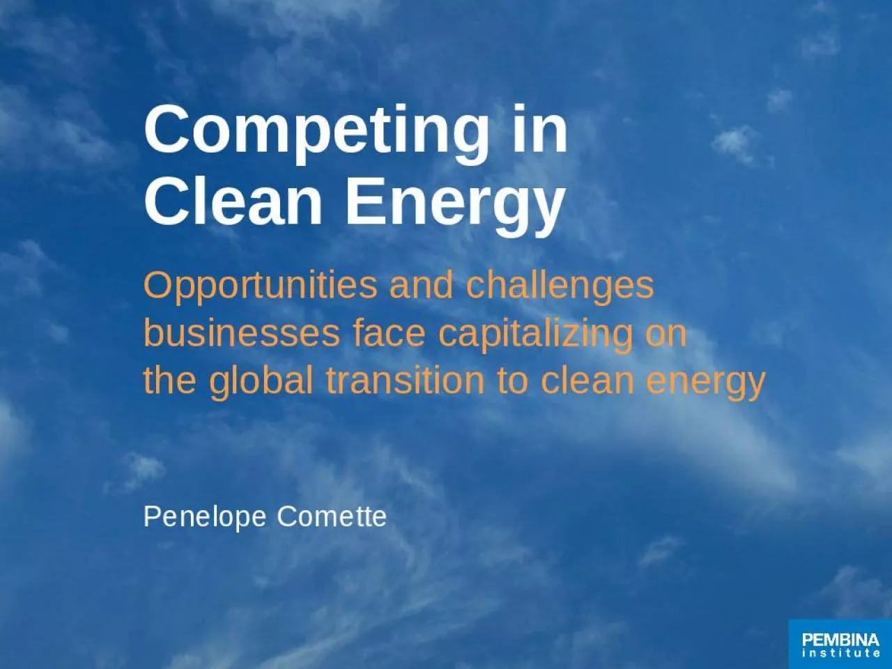 PPT-Competing in Clean Energy