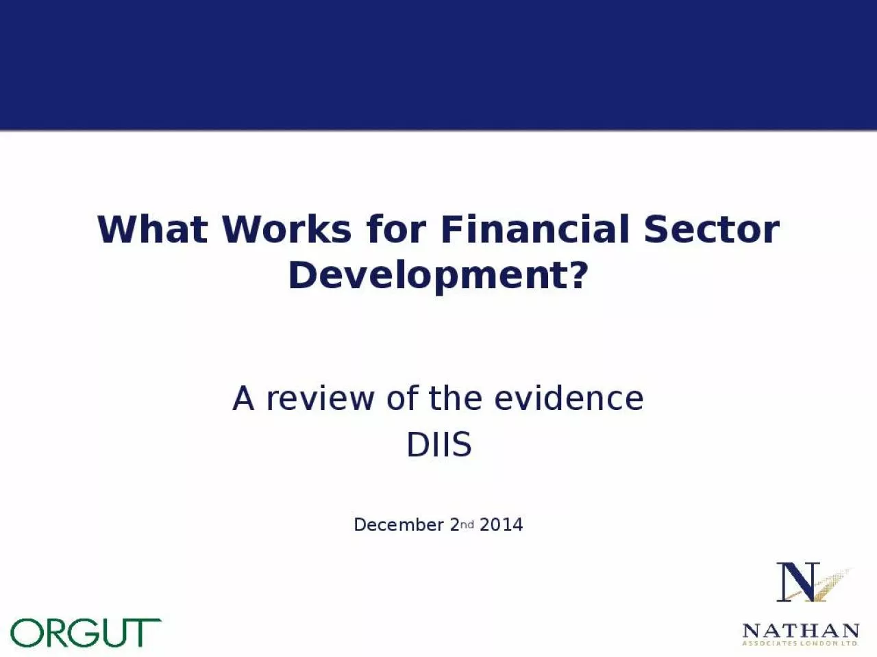 PPT-What Works for Financial Sector Development?