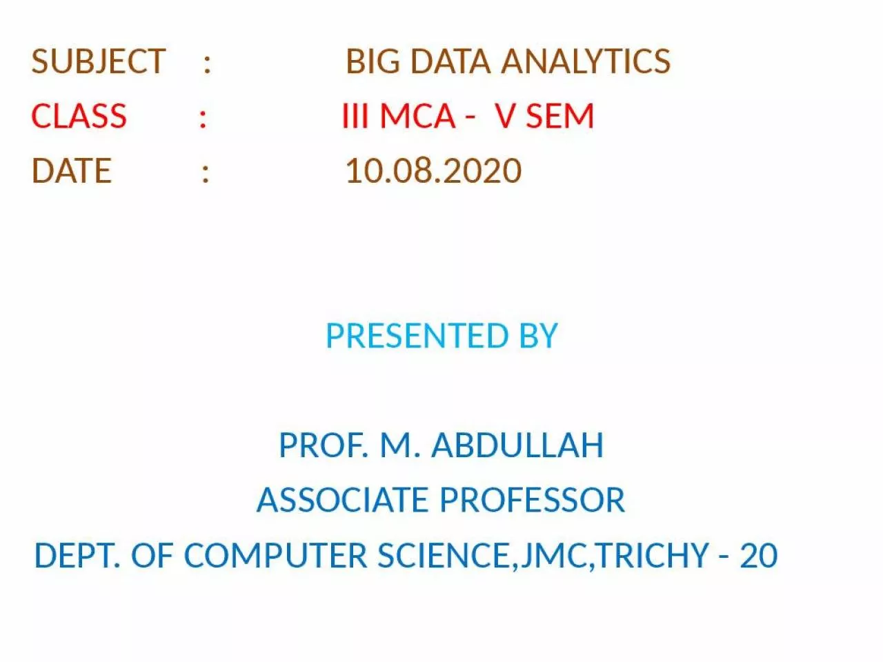 PPT-Studying Big Data Analytics Examples