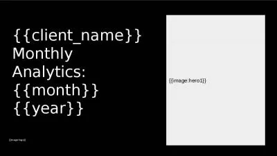 {{client_name}} Monthly Analytics: {{month}} {{year}}