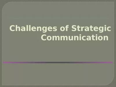 Challenges of Strategic Communication