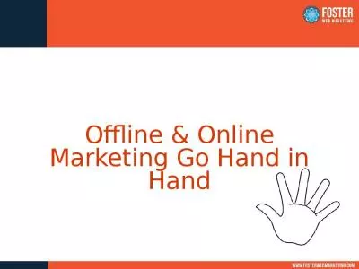 Offline & Online Marketing Go Hand in Hand