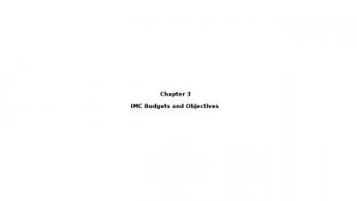 Chapter 3 IMC Budgets and Objectives