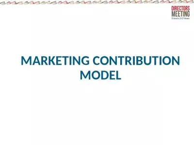 MARKETING CONTRIBUTION MODEL