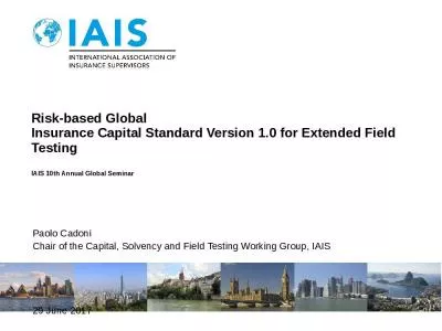 Risk-based Global  Insurance Capital Standard Version 1.0 for Extended Field Testing IAIS