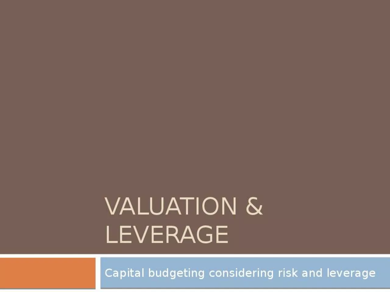 PPT-Valuation & Leverage