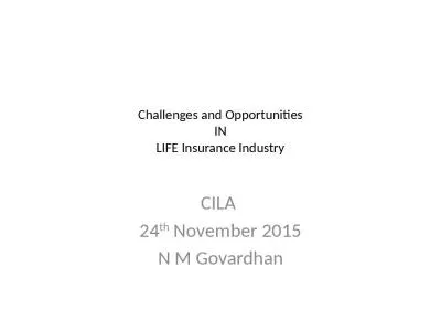 Challenges and Opportunities IN LIFE Insurance Industry