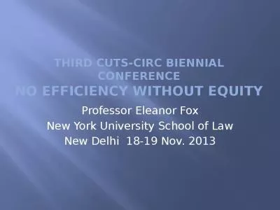 THIRD CUTS-CIRC BIENNiaL CONFERENCE NO EFFICIENCY WITHOUT EQUITY