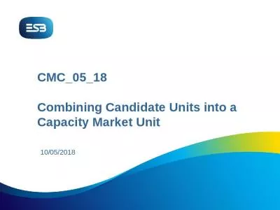 CMC_05_18 Combining Candidate Units into a Capacity Market Unit