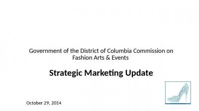 Government of the District of Columbia Commission on Fashion Arts & Events  Strategic