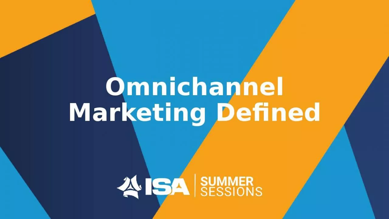 PPT-Omnichannel Marketing Defined