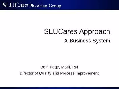 SLUCares Approach A Business System