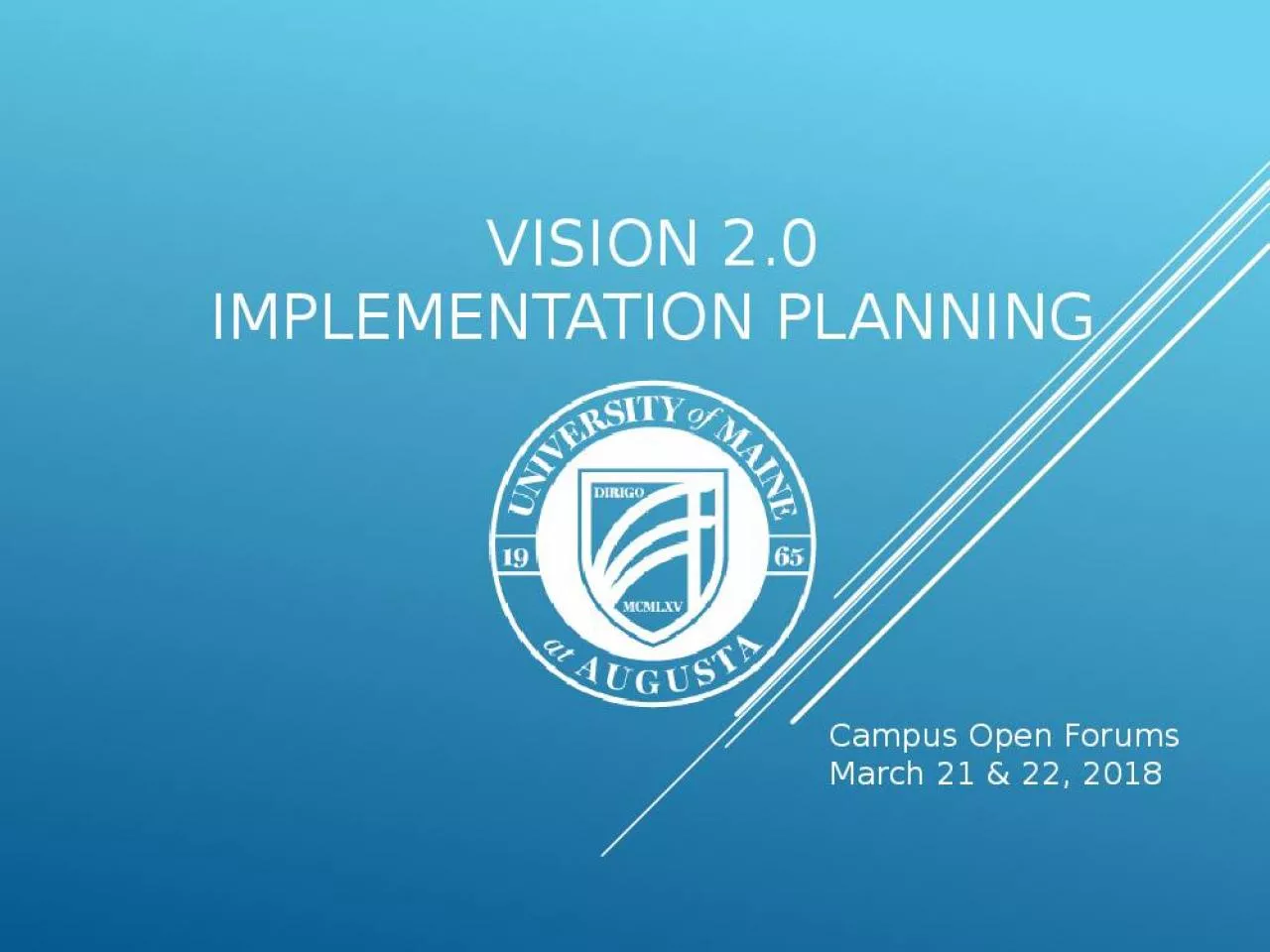 PPT-Vision 2.0 Implementation planning