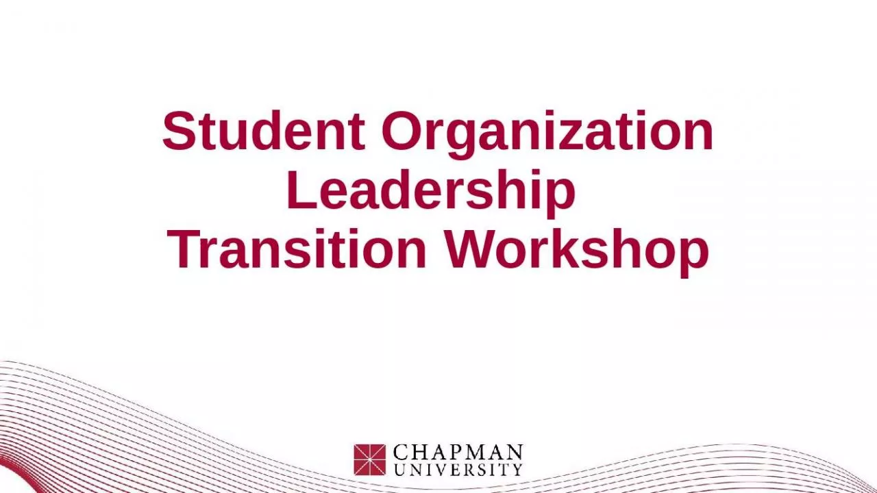 PPT-Student Organization Leadership Transition Workshop