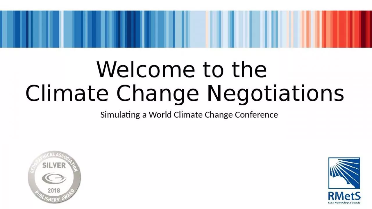 PPT-Welcome to the Climate Change Negotiations