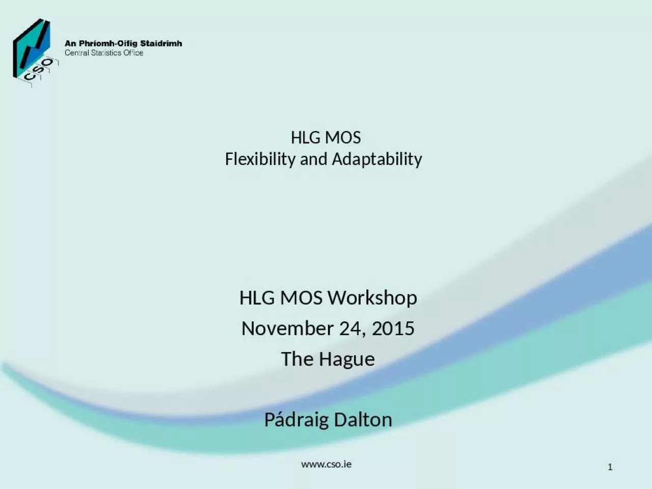 PPT-HLG MOS Flexibility and Adaptability