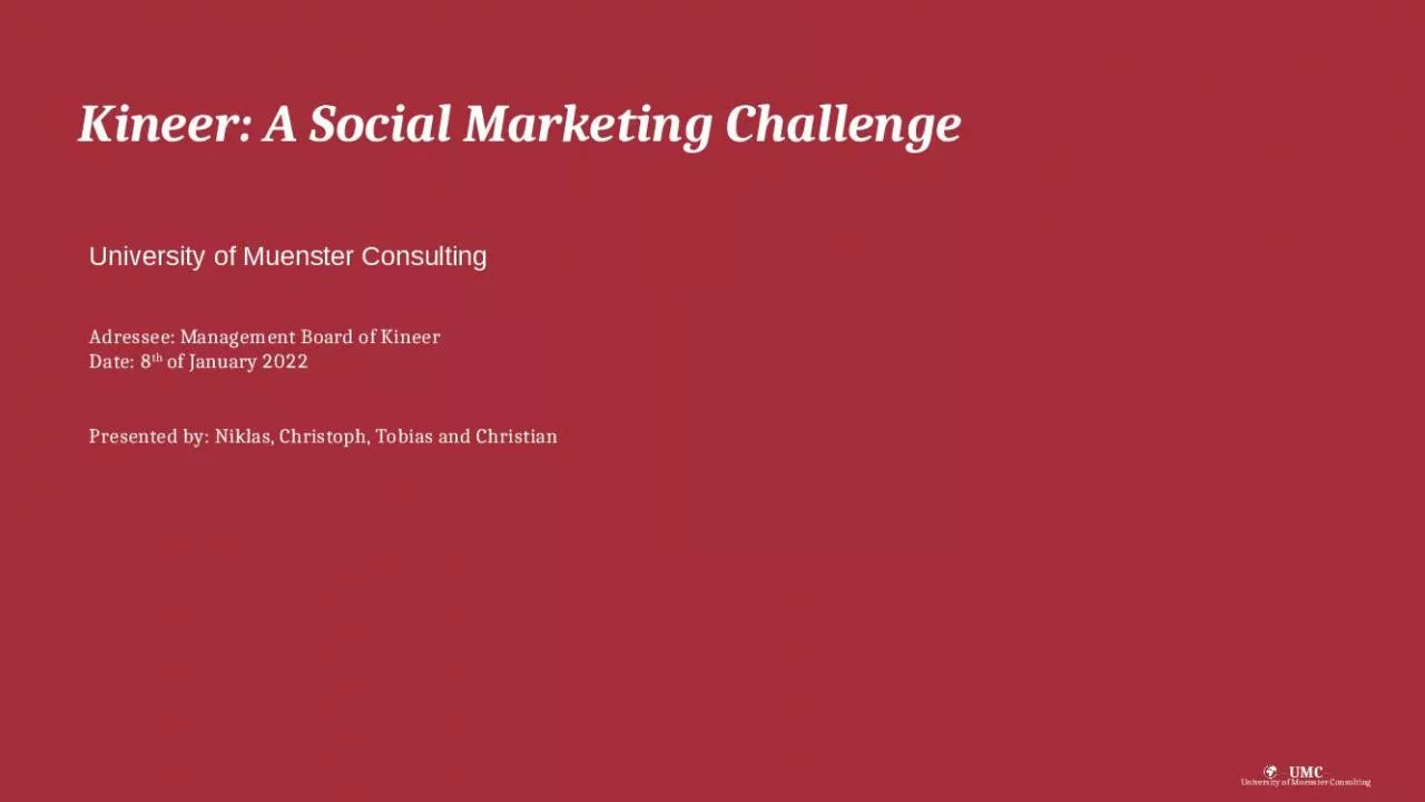 PPT-Kineer: A Social Marketing Challenge