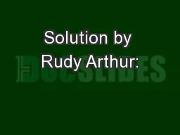 Solution by Rudy Arthur: