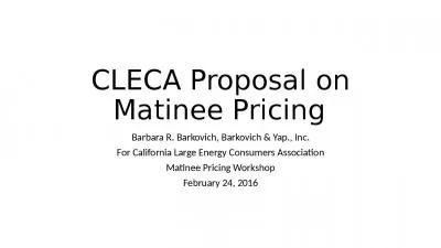 CLECA Proposal on Matinee Pricing