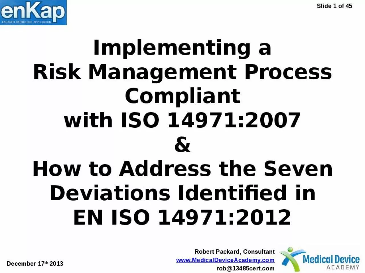 PPT-Implementing a Risk Management Process Compliant with ISO 14971:2007 & How to Address