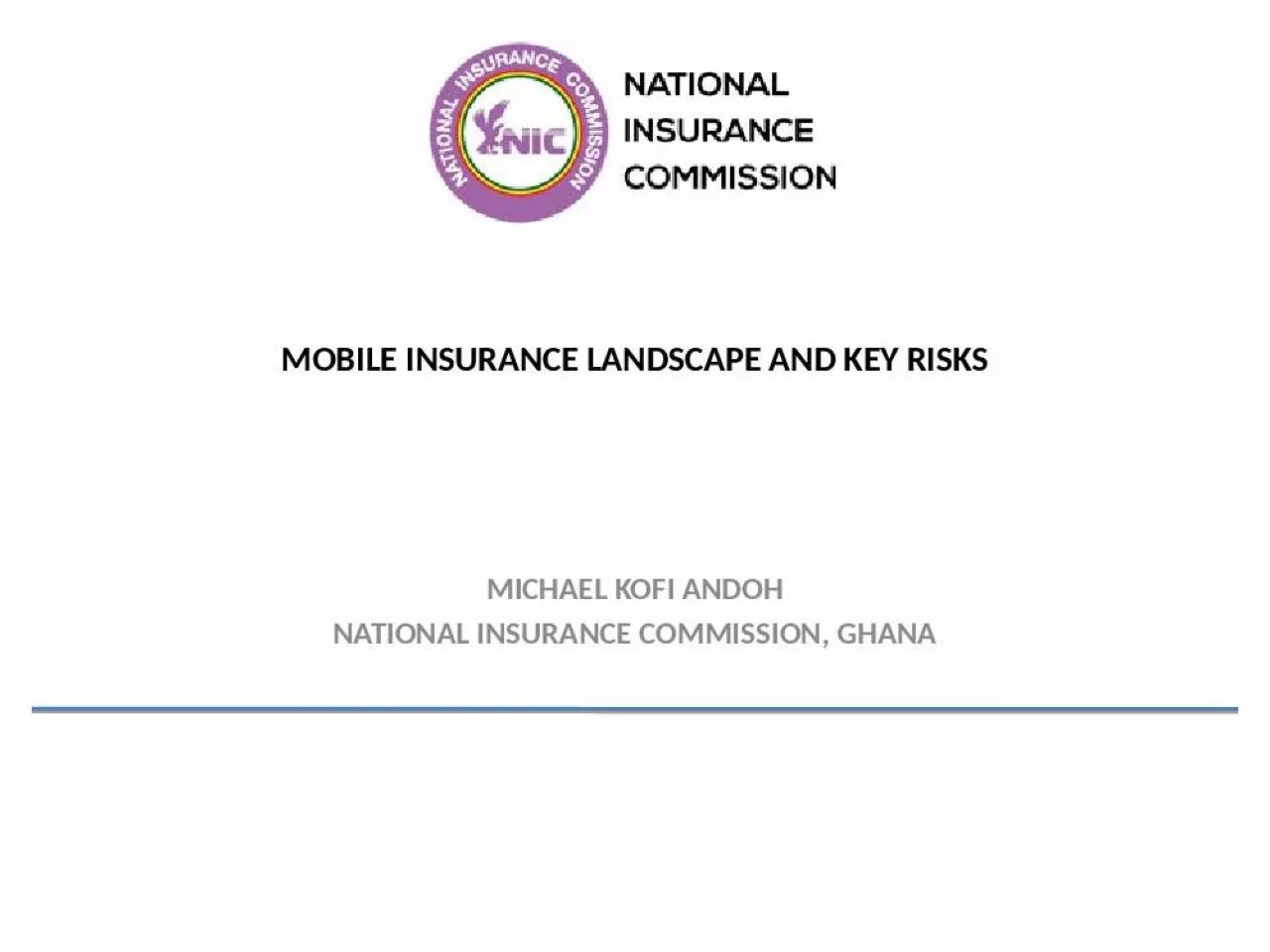 PPT-MOBILE INSURANCE LANDSCAPE AND KEY RISKS