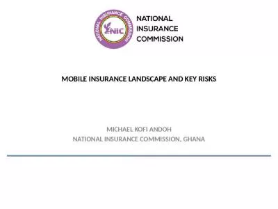 MOBILE INSURANCE LANDSCAPE AND KEY RISKS