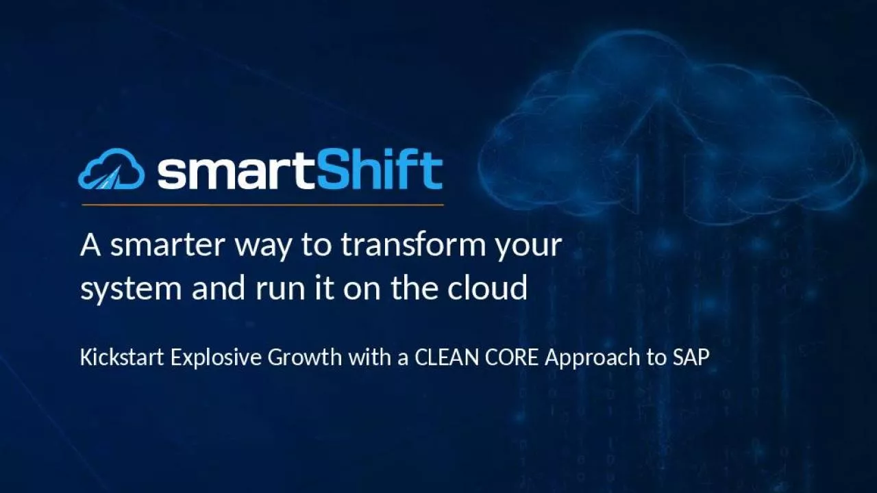 PPT-A smarter way to transform your system and run it on the cloud