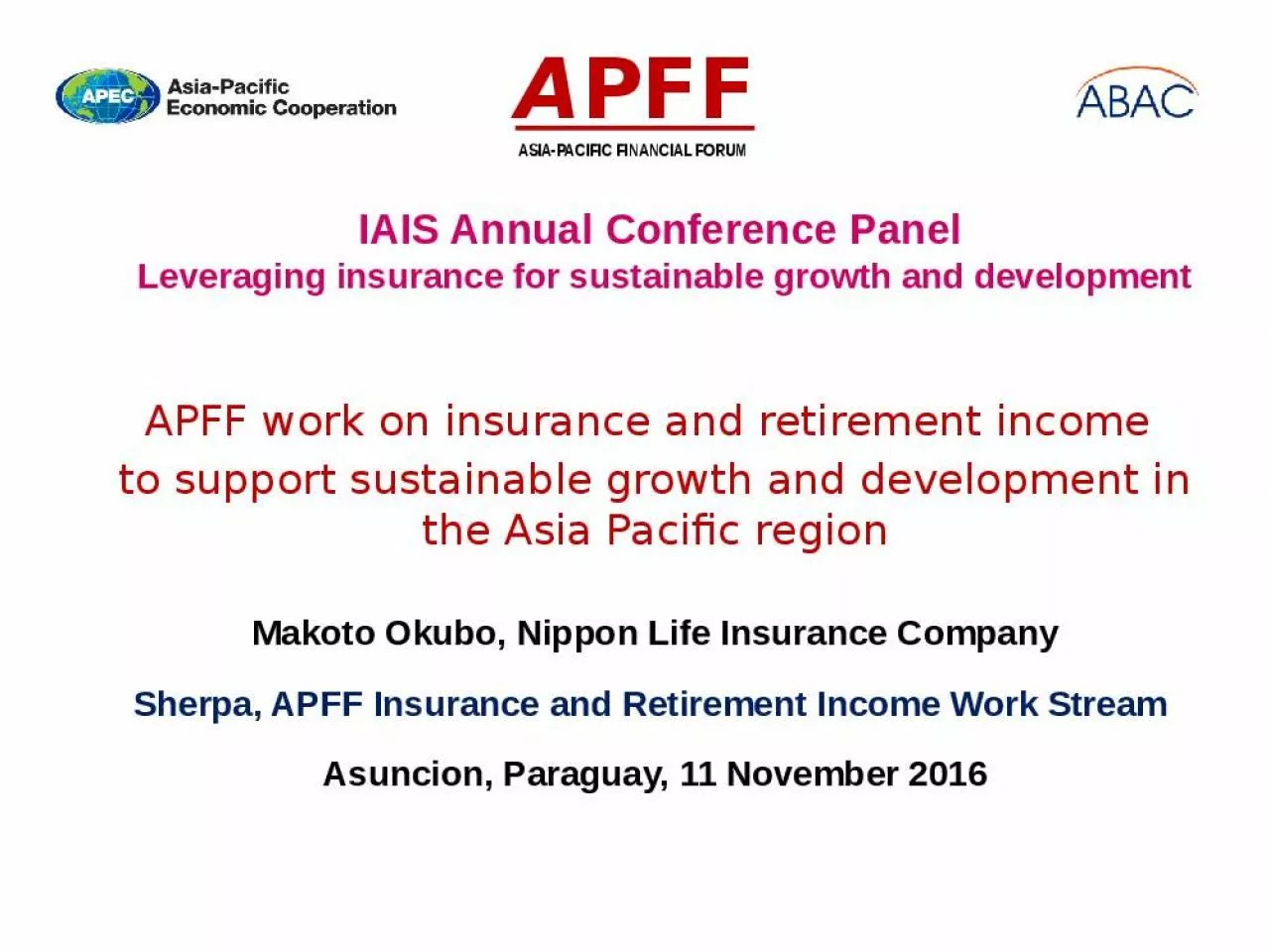 PPT-IAIS Annual Conference Panel Leveraging insurance for sustainable growth and development