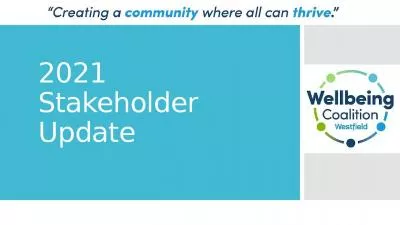 2021 Stakeholder Update