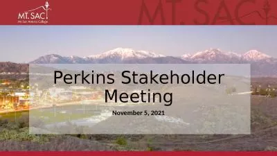 Perkins Stakeholder Meeting